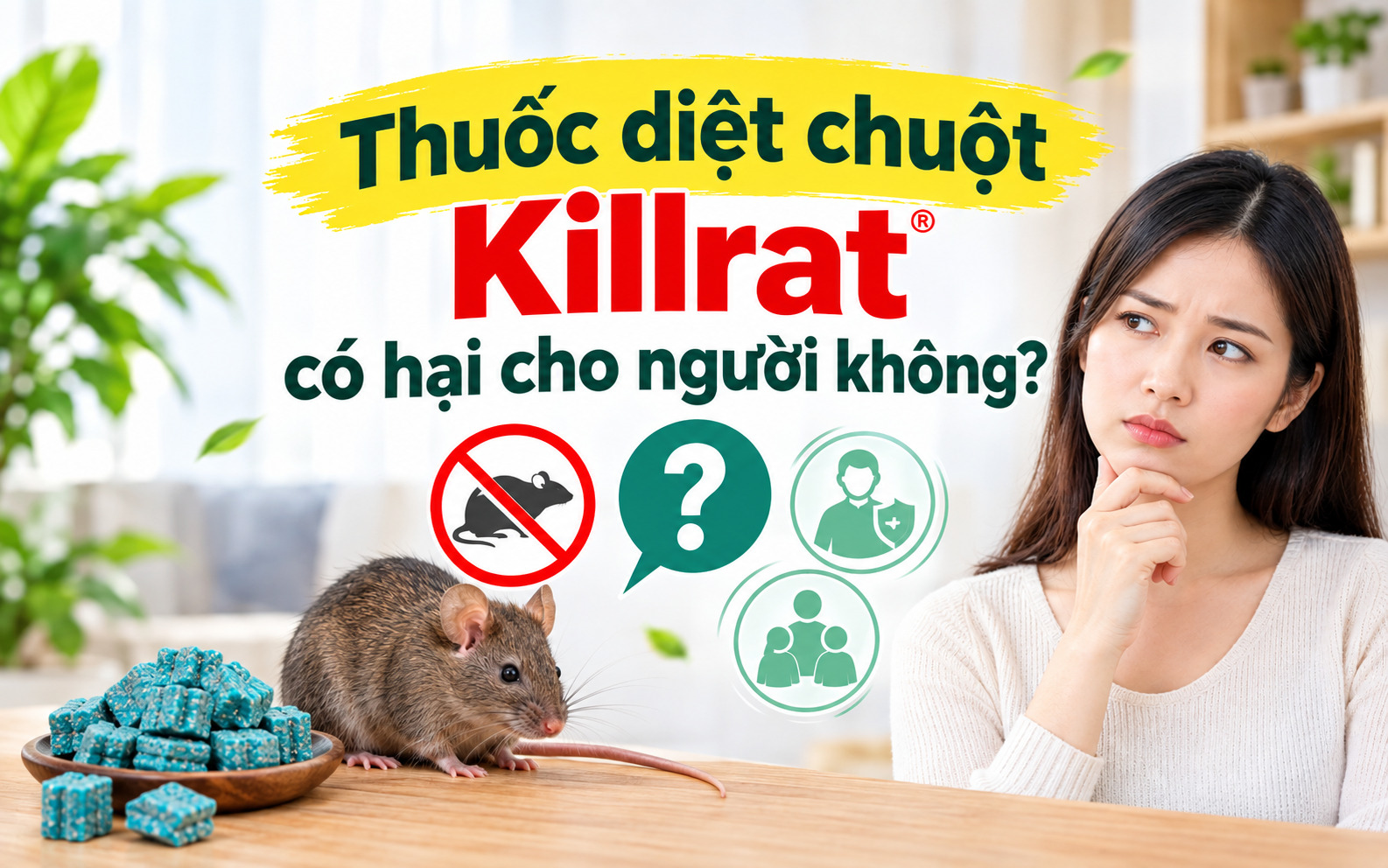 Thuốc diệt chuột Killrat có hại cho người không?