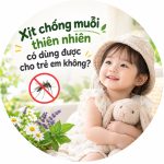 Xịt chống muỗi thiên nhiên có dùng được cho trẻ em không? 